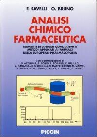 Analisi chimico farmaceutica - Francesco Savelli,Olga Bruno - copertina