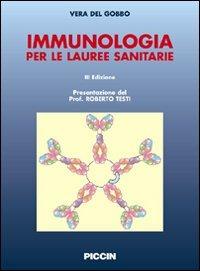 Immunologia. Per le lauree sanitarie - Vera Del Gobbo - copertina