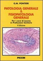 Patologia generale & fisiopatologia generale