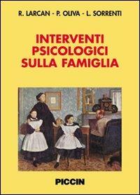 Interventi psicologici sulla famiglia - Rosalba Larcan - copertina