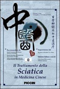 Il trattamento della sciatica in medicina cinese. Con DVD - Zhuang Lixing - copertina