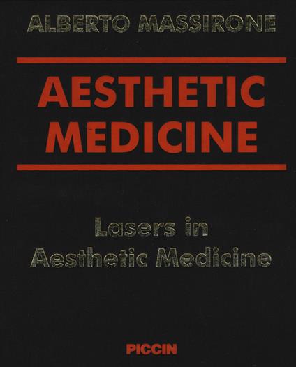 Aesthetic medicine. Lasers in aesthetic medicine. DVD - Alberto Massirone - copertina