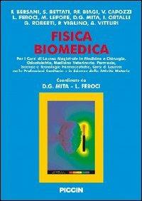 Fisica biomedica - F. Bersani,S. Bettati - copertina
