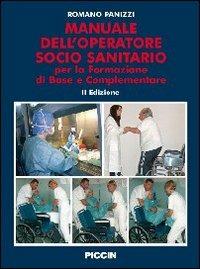 Manuale dell'operatore socio sanitario. Per la formazione di base e complementare - Romano Panizzi - copertina