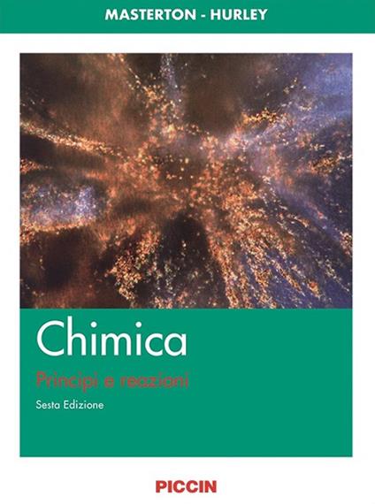 Chimica. Principi e reazioni - William L. Masterton,Cecile N. Hurley - copertina