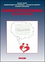 Cardiotocografia. Guida pratica