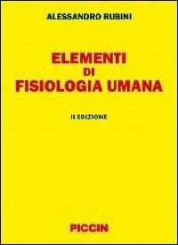 Elementi di fisiologia umana - Alessandro Rubini - copertina