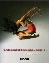 Fondamenti di fisiologia umana - Lauralee Sherwood - copertina