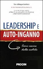 Leadership e autoinganno. Come uscire dalla scatola