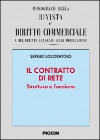 Il contratto di rete. Struttura e funzione - Sergio Locoratolo - copertina