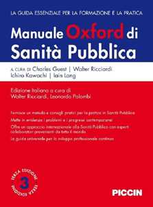 Libro Manuale Oxford di sanità pubblica. La guida essenziale per la formazione e la pratica 
