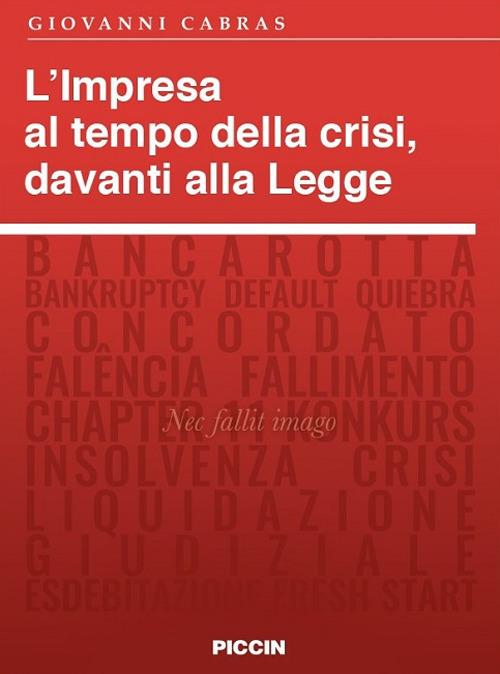 L' impresa al tempo della crisi, davanti alla legge - Giovanni Cabras - copertina