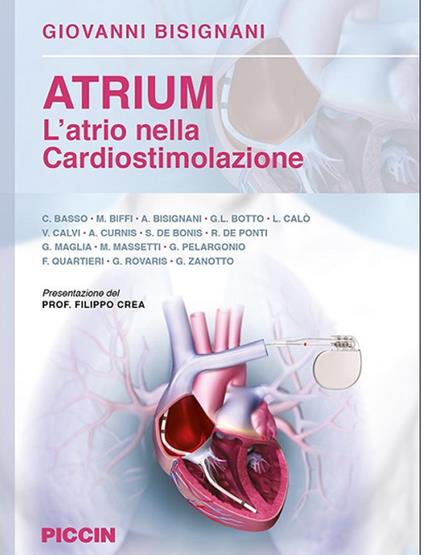 Atrium. L'atrio nella cardiostimolazione - Giovanni Bisignani - copertina