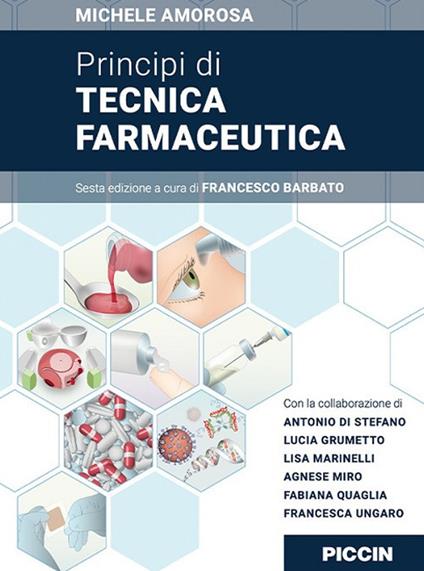 Principi di tecnica farmaceutica - Michele Amorosa - copertina