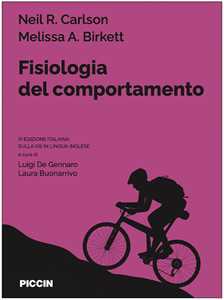 Libro Fisiologia del comportamento Neil R. Carlson Melissa A. Birkett