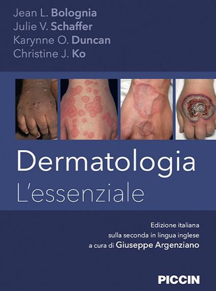 Dermatologia. L'essenziale - Jean L. Bolognia,Julie V. Schaffer,Karynne O. Duncan - copertina