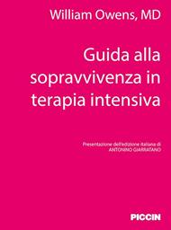 Guida alla sopravvivenza in terapia intensiva