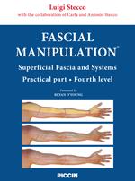 Fascial manipulation. Superficial fascia and systems. Practical part-fourth level