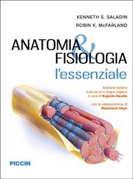 Anatomia e fisiologia. L'essenziale