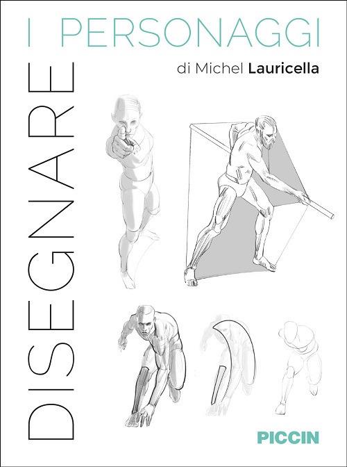 Disegnare i personaggi - Michel Lauricella - copertina