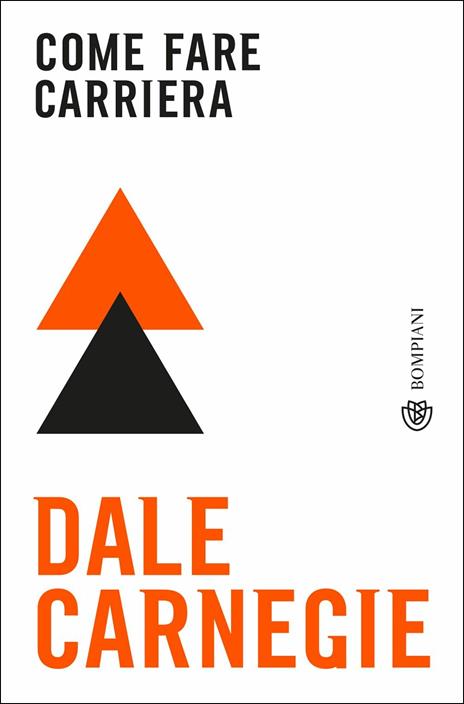 Come fare carriera - Dale Carnegie - copertina