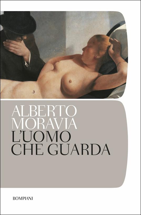 L' uomo che guarda - Alberto Moravia - copertina