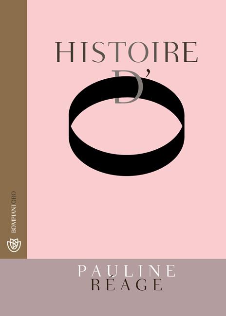 Histoire d'O - Pauline Réage - copertina