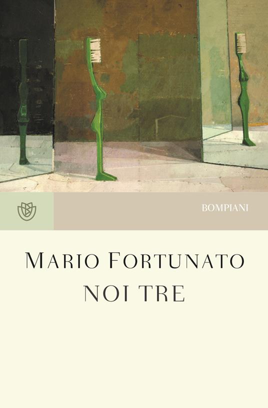 Noi tre - Mario Fortunato - copertina