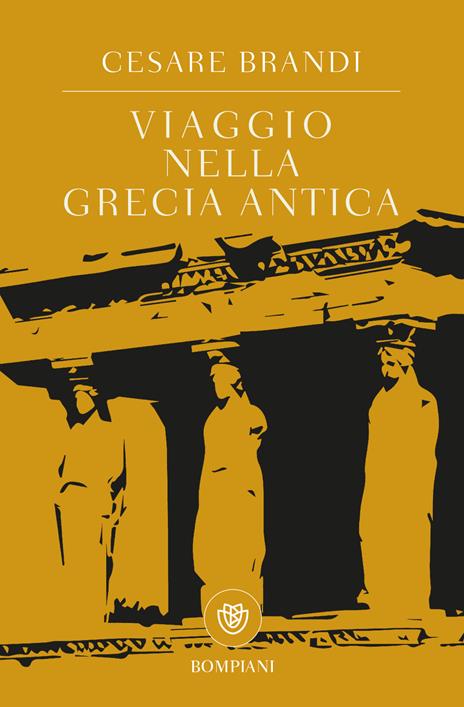 Viaggio nella Grecia antica - Cesare Brandi - copertina
