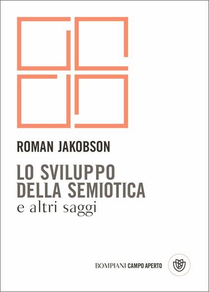 Lo sviluppo della semiotica e altri saggi - Roman Jakobson - copertina