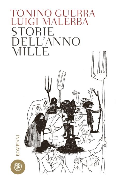 Storie dell'anno Mille - Tonino Guerra,Luigi Malerba - copertina