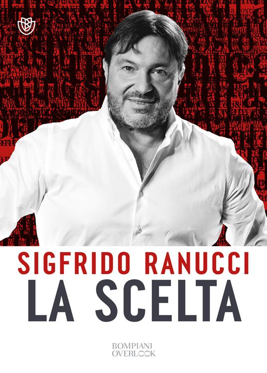 La scelta - Sigfrido Ranucci - copertina
