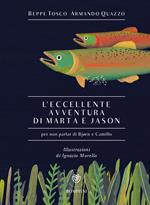 L' eccellente avventura di Marta e Jason (per non parlar di Bjørn e Camillo)