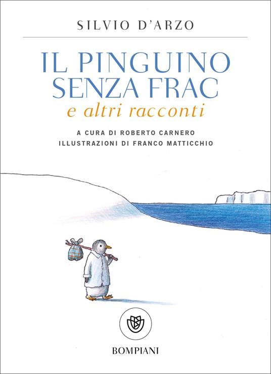 Il pinguino senza frac e altri racconti - Silvio D'Arzo - copertina