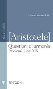 Libro Questioni di armonia. Problemi, Libro XIX. Testo greco a fronte Pseudo Aristotele