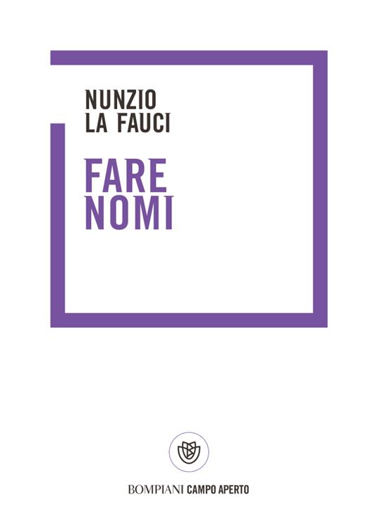 Fare nomi - Nunzio La Fauci - copertina