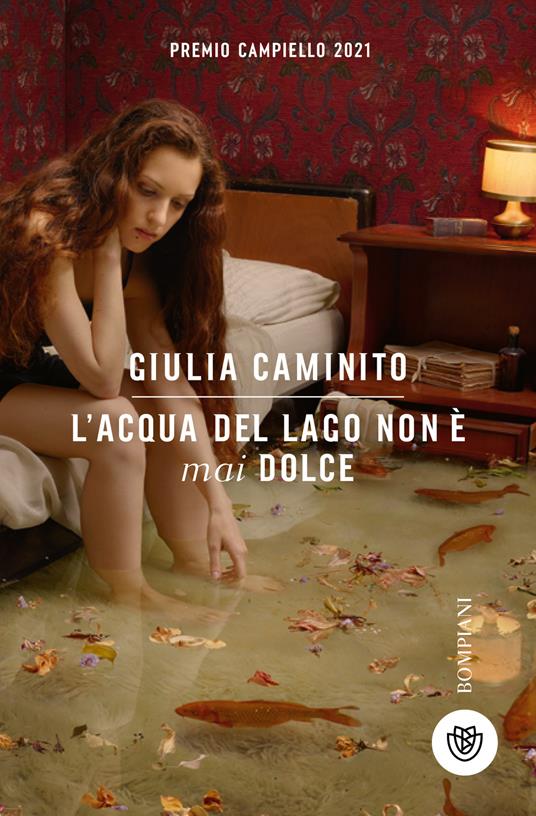 L'acqua del lago non è mai dolce - Giulia Caminito - copertina