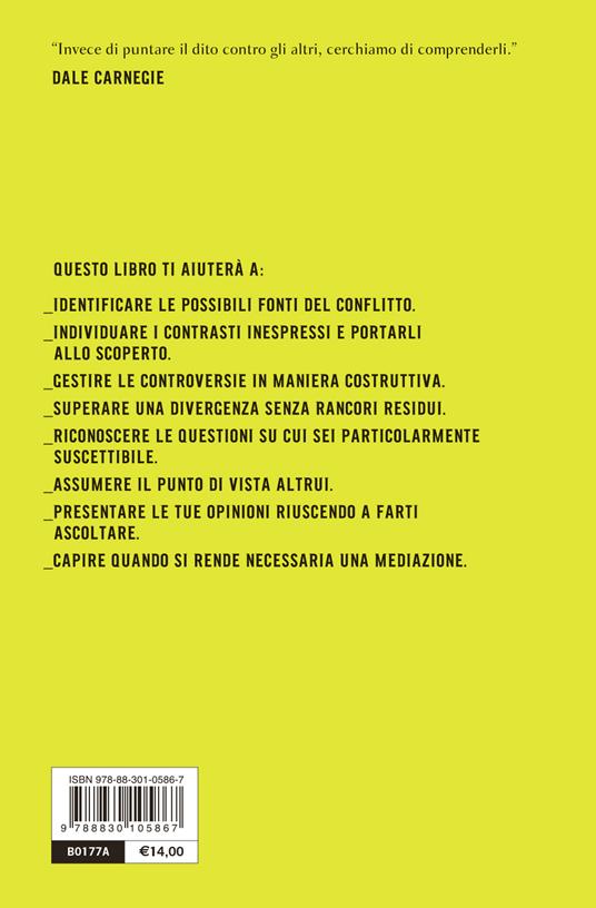 Come risolvere efficacemente i conflitti nella tua vita - Dale Carnegie - 2