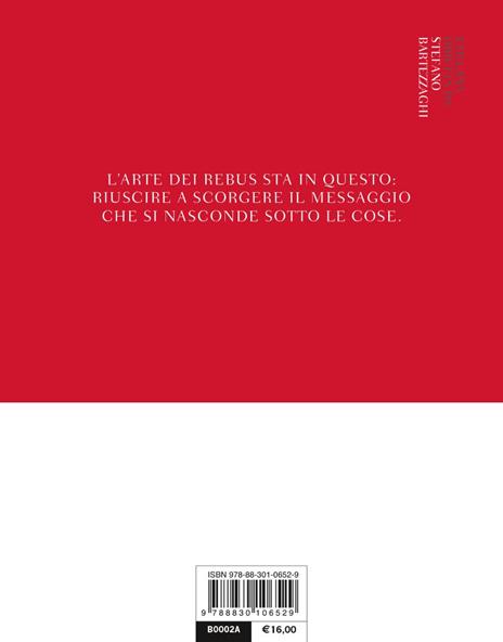 L'ora desiata vola. Guida al mondo dei rebus per solutori (ancora) poco abili - Pietro Ichino - 3