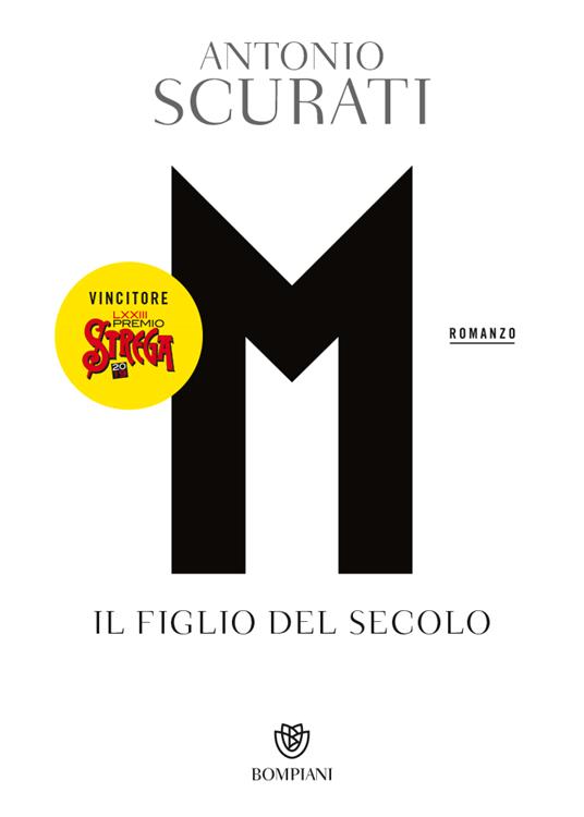 M. Il figlio del secolo - Antonio Scurati - copertina