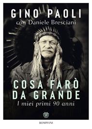 Cosa farò da grande. I miei primi 90 anni