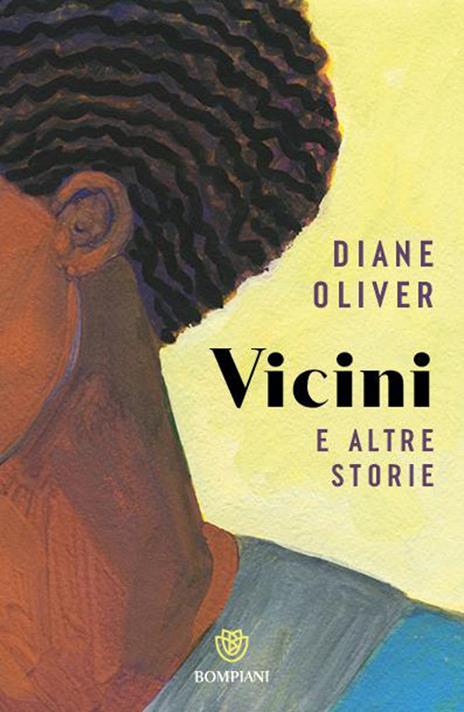 Vicini e altre storie - Diane Oliver - copertina