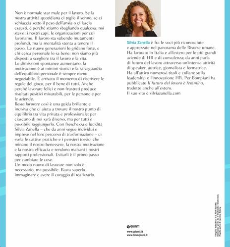 Basta lavorare così. Come trovare un equilibrio felice tra vita e lavoro - Silvia Zanella - 2
