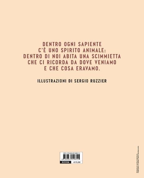 La scimmietta nuda. Breve storia degli esseri umani. Ediz. a colori - Desmond Morris - 5