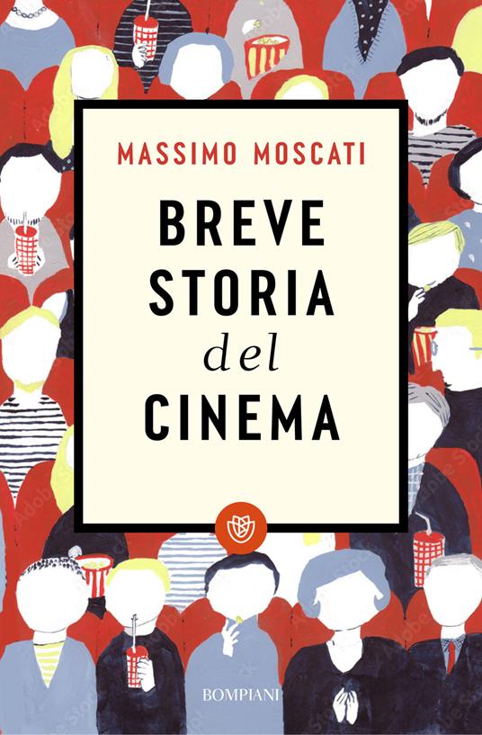 Breve storia del cinema - Massimo Moscati - copertina