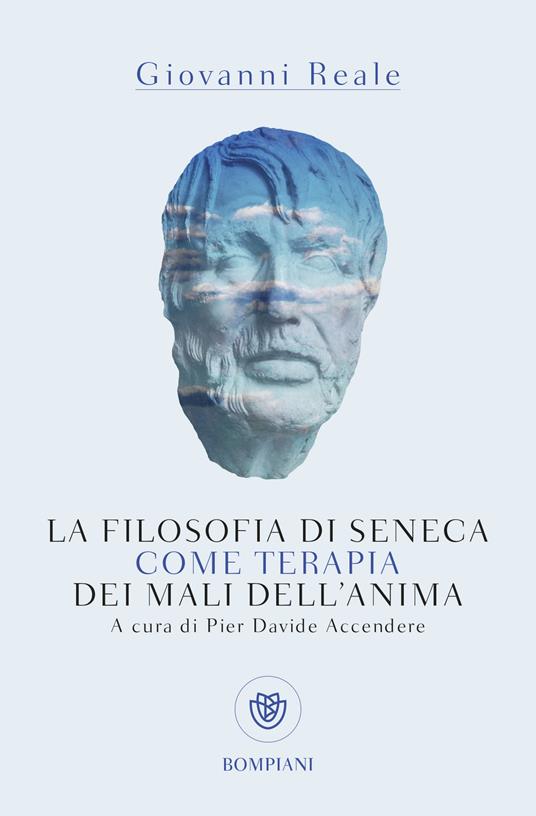 La filosofia di Seneca come terapia dei mali dell'anima - Giovanni Reale - copertina
