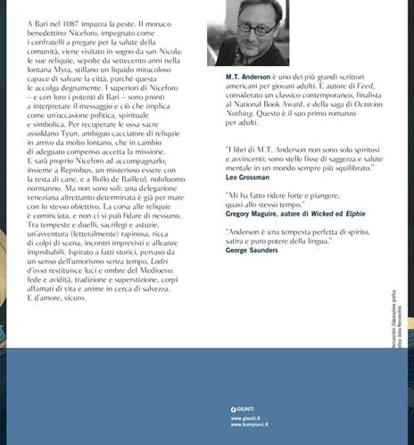 Ladri d'ossa. Storia quasi vera di come le reliquie di san Nicola arrivarono a Bari - M. T. Anderson - 2