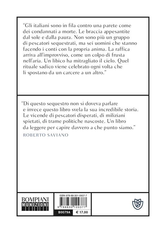 La Cala. Cento giorni nelle prigioni libiche - Giuseppe Ciulla,Catia Catania - 3