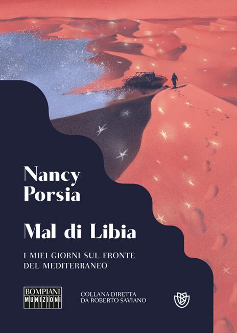 Mal di Libia. I miei giorni sul fronte del Mediterraneo - Nancy Porsia - copertina