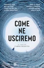 Come ne usciremo